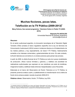 Muchas Ficciones, Pocas Latas. Teleficción En La TV Pública (2009-2013)I Many Fictions, Few Canned Programms
