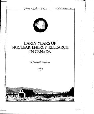 Early Years of Nuclear Energy Research in Canada