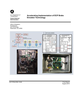 Accelerating Implementation of ECP Brake Emulator Technology DTFR53-BAA-2013-1 DTFR53-13-C-00067L- Task 01 6