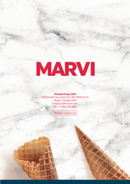 Marvi’S Cones Withbines with the Most Diverse Types and Flavors of Ice Cream and Sweets in General