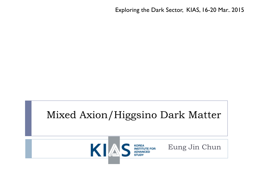 Mixed Axion/Higgsino Dark Matter