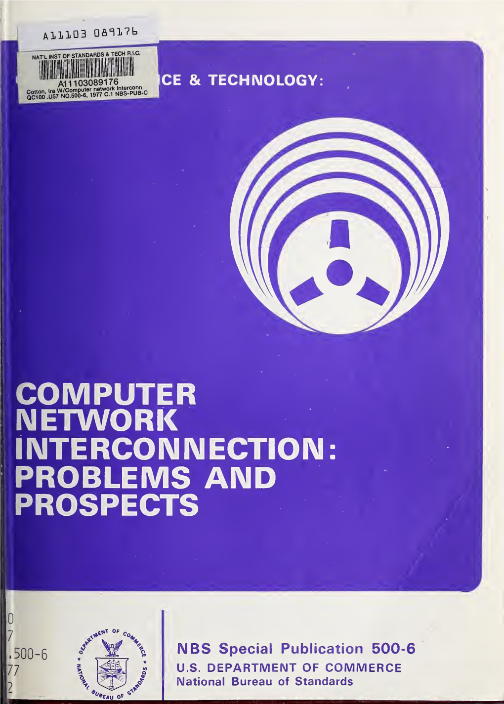 Computer Network Interconnection; T,Oo-4 Problems—And Prospects