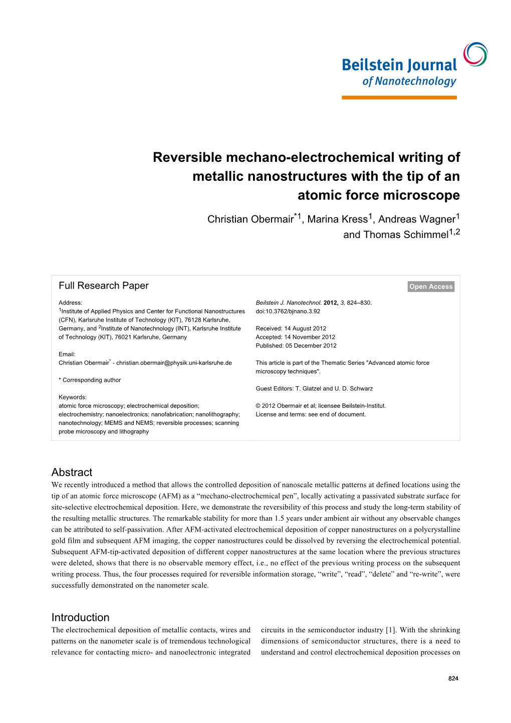 Reversible Mechano-Electrochemical Writing of Metallic Nanostructures with the Tip of an Atomic Force Microscope