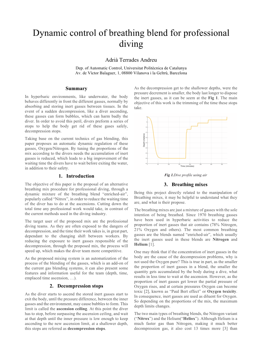 Dynamic Control of Breathing Blend for Professional Diving