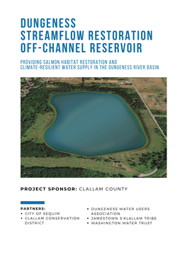 Dungeness Streamflow Restoration Off-Channel Reservoir Providing Salmon Habitat Restoration and Climate-Resilient Water Supply in the Dungeness River Basin