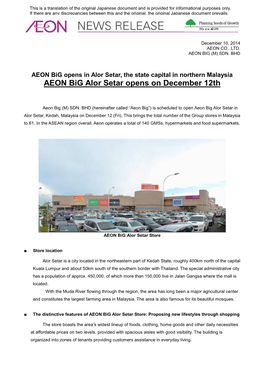 AEON Big Alor Setar Opens on December 12Th in the State Capital in Northern Malaysia(459KB