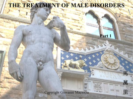 The Treatment of Male Disorders