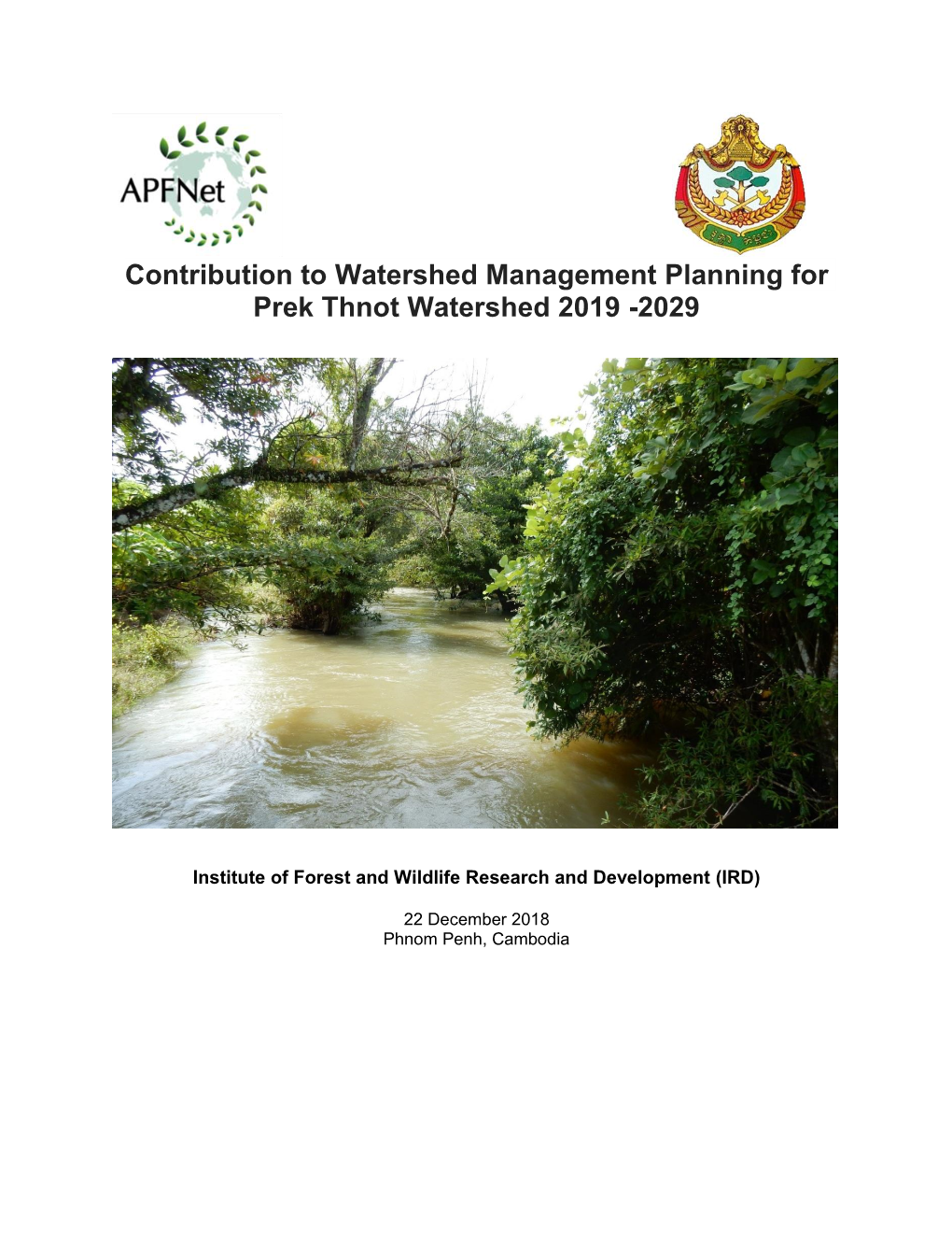 Contribution to Watershed Management Planning for Prek Thnot Watershed 2019 -2029