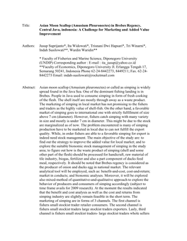 Title: Asian Moon Scallop (Amusium Pleuronectes) in Brebes Regency, Central Java, Indonesia: a Challenge for Marketing and Added Value Improvement