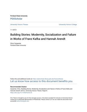 Modernity, Socialization and Failure in Works of Franz Kafka and Hannah Arendt