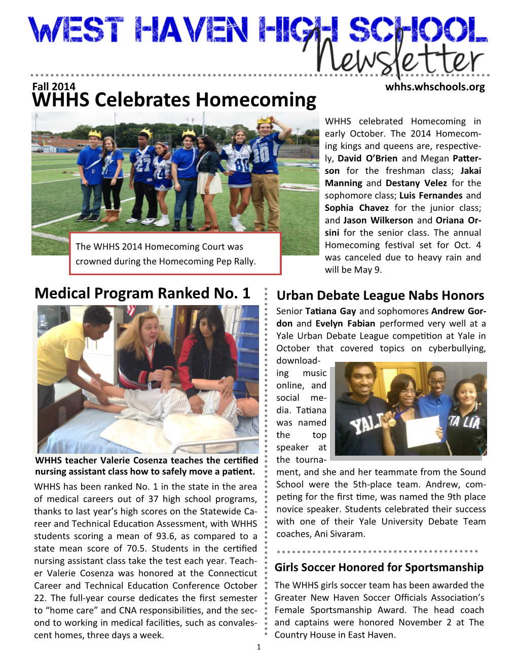 WHHS Celebrates Homecoming WHHS Celebrated Homecoming in Early October