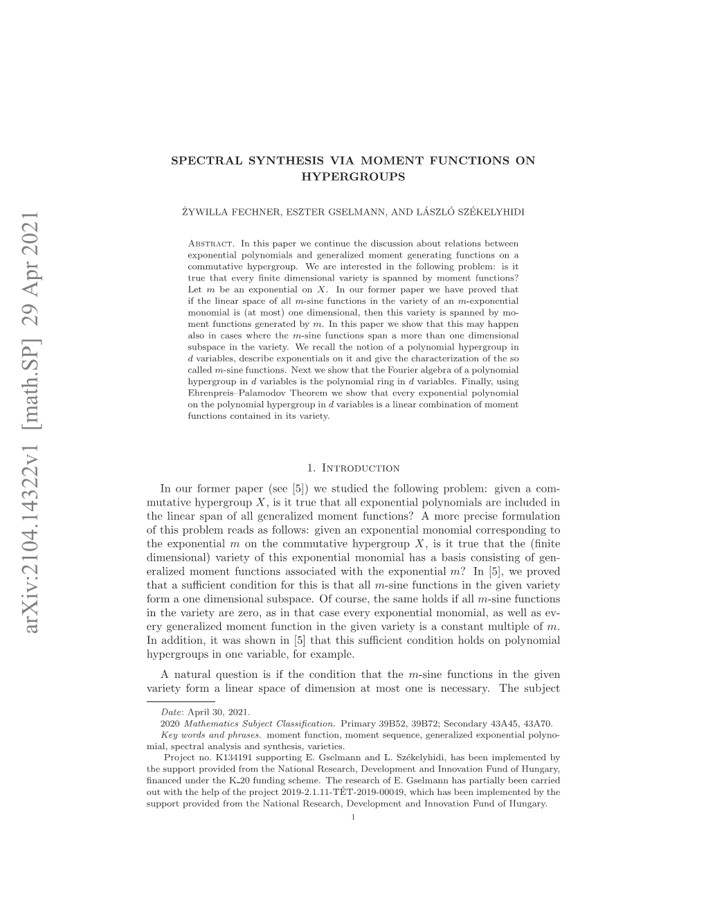 Spectral Synthesis Via Moment Functions on Hypergroups