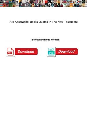 Are Apocraphal Books Quoted in the New Testament