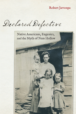 Native Americans, Eugenics, and the Myth of Nam Hollow