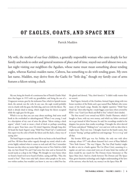 Of Eagles, Goats, and Space Men