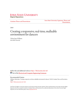 Creating a Responsive, Real-Time, Malleable Environment for Dancers Valerie Jane Williams Iowa State University
