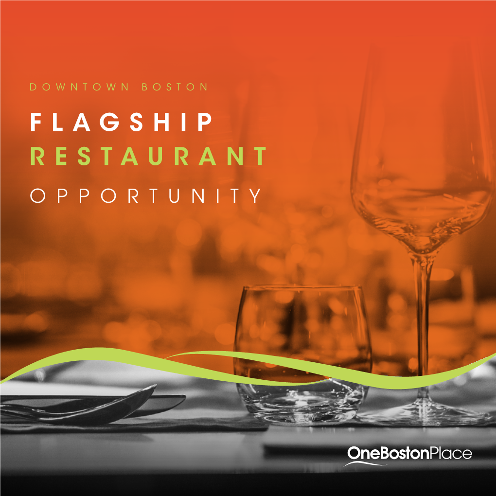 Flagship Restaurant Opportunity Flagship