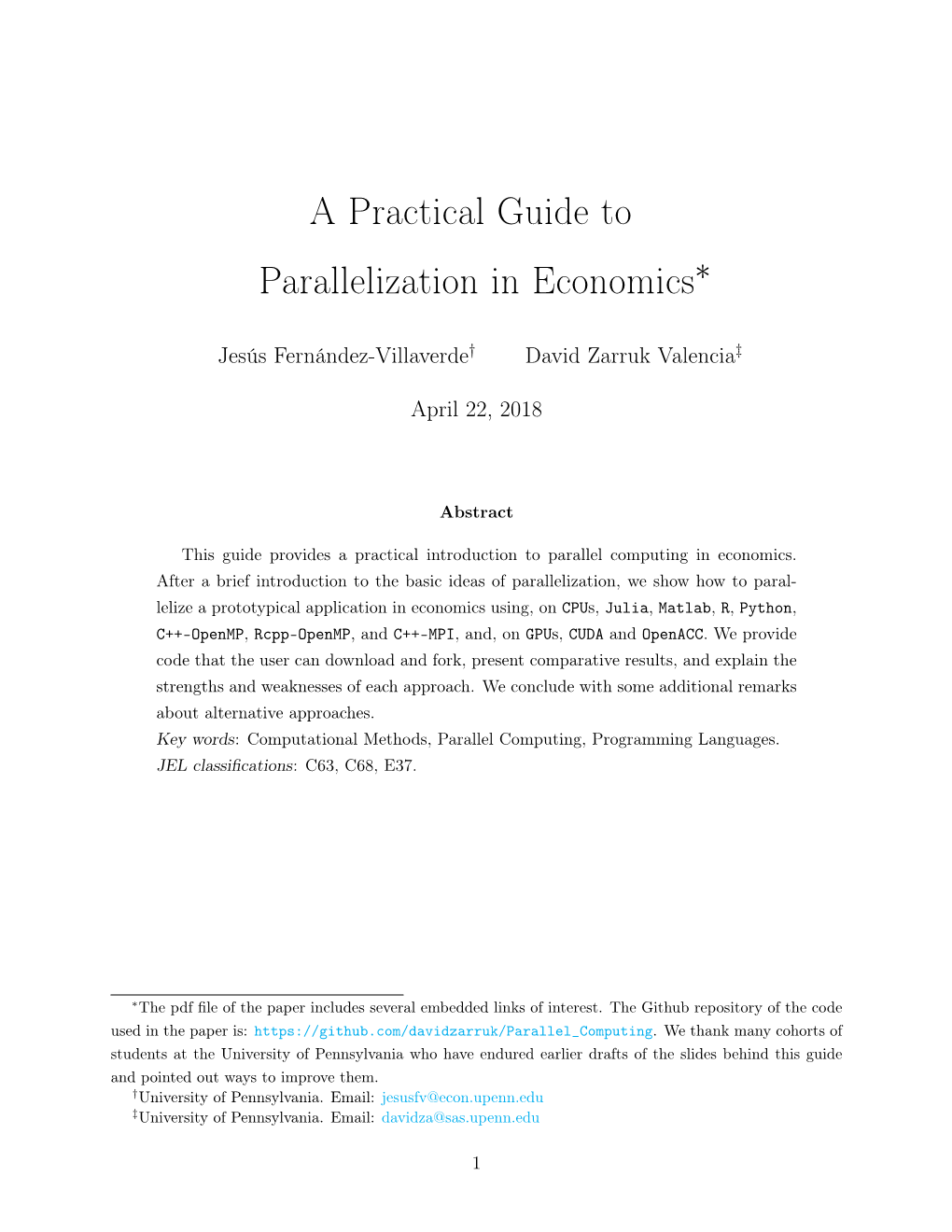 A Practical Guide to Parallelization in Economics∗