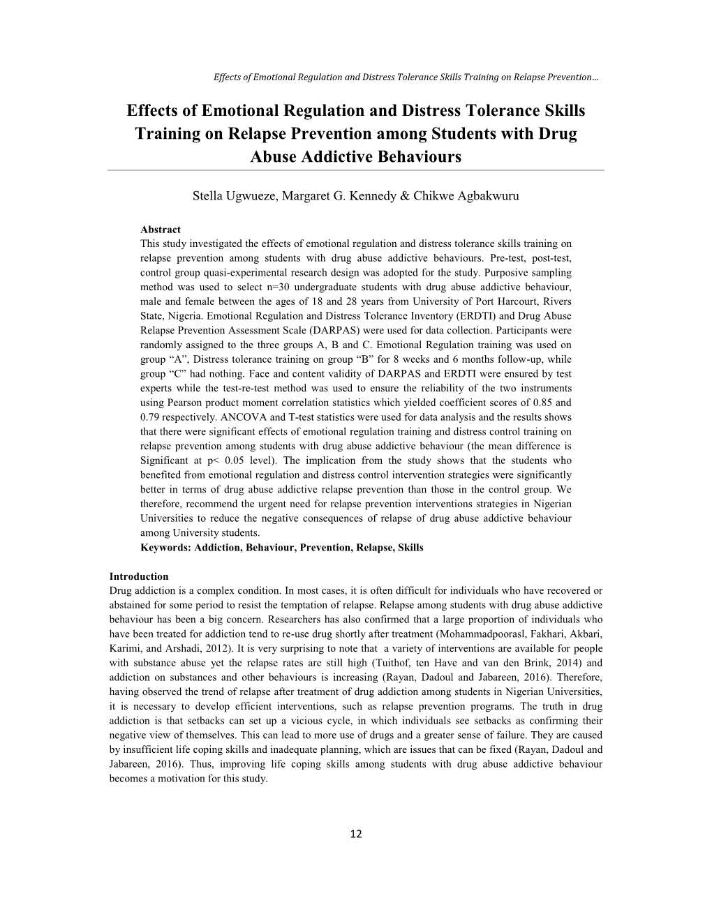 Effects of Emotional Regulation and Distress Tolerance Skills Training on Relapse Prevention…
