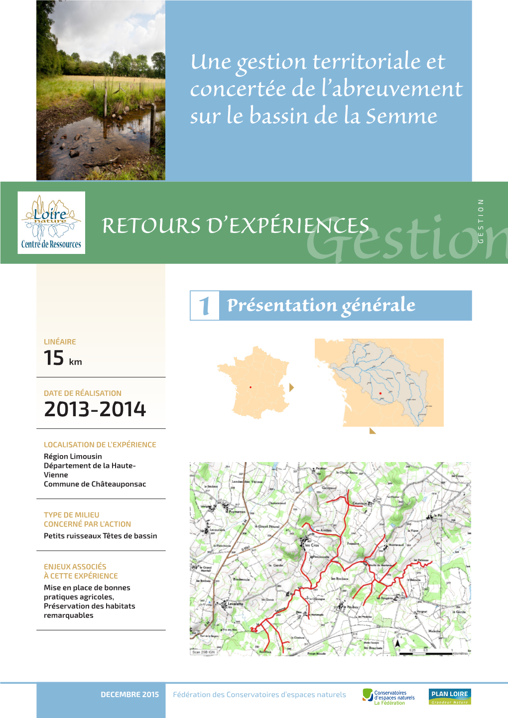 Une Gestion Territoriale Et Concertée De L'abreuvement Sur Le Bassin De