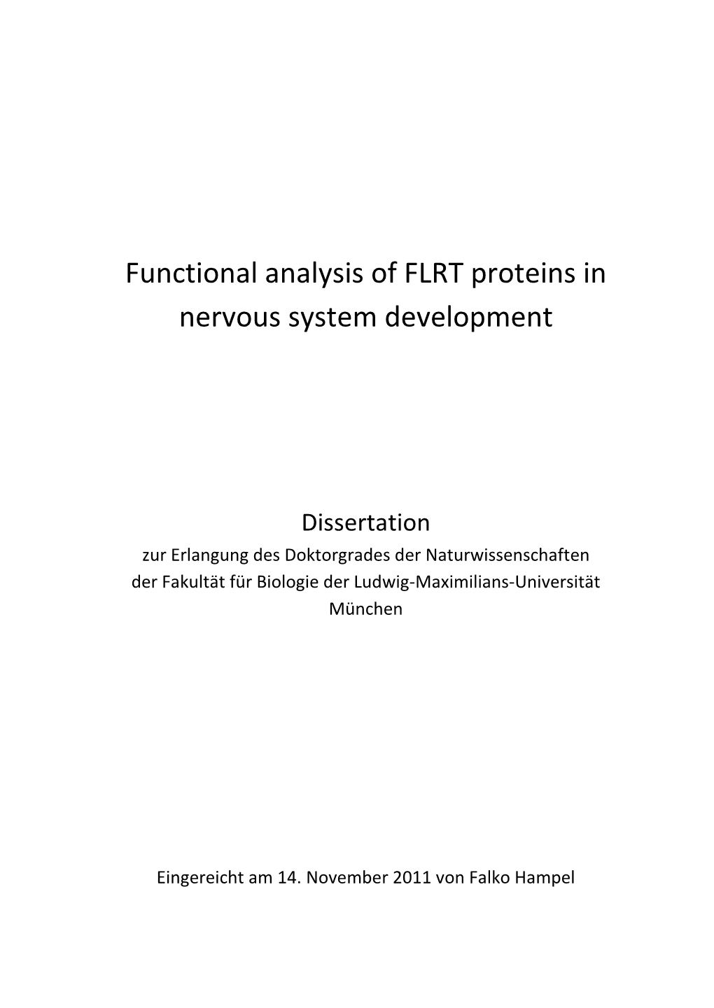 Functional Analysis of FLRT Proteins in Nervous System Development