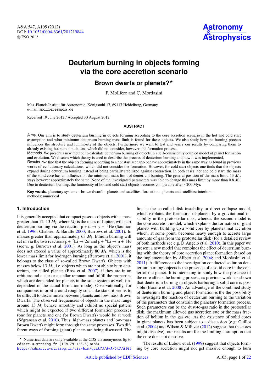 Deuterium Burning in Objects Forming Via the Core Accretion Scenario Brown Dwarfs Or Planets?? P