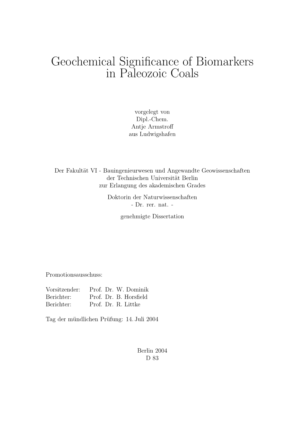 Geochemical Significance of Biomarkers in Paleozoic Coals