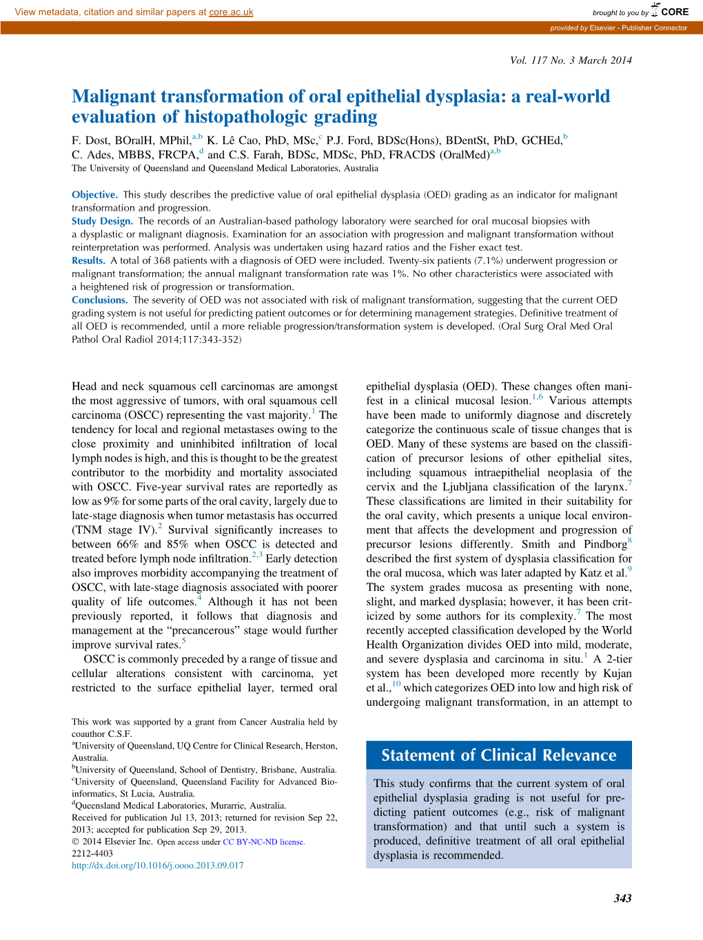 Malignant Transformation of Oral Epithelial Dysplasia: a Real-World Evaluation of Histopathologic Grading F