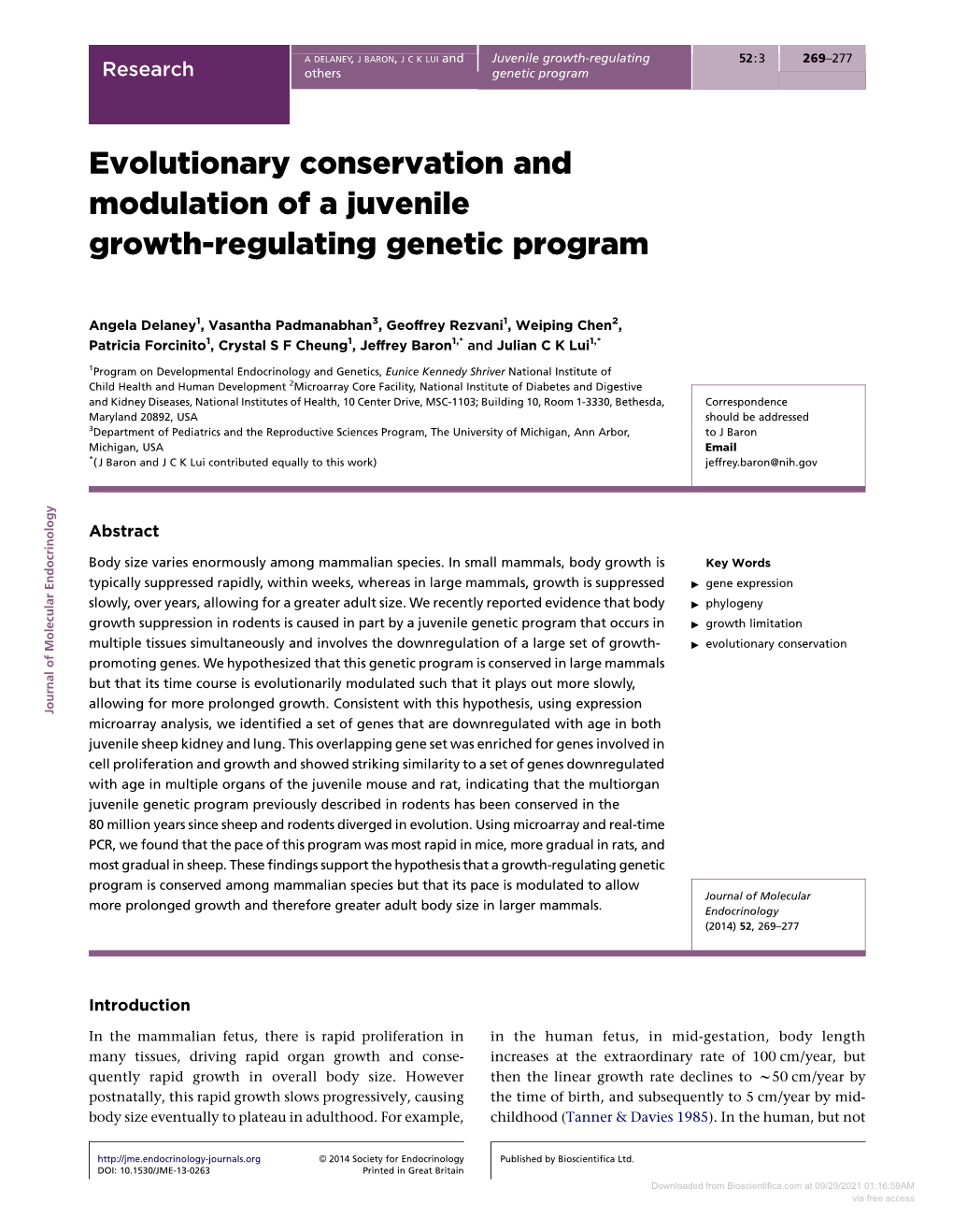 Evolutionary Conservation and Modulation of a Juvenile Growth-Regulating Genetic Program