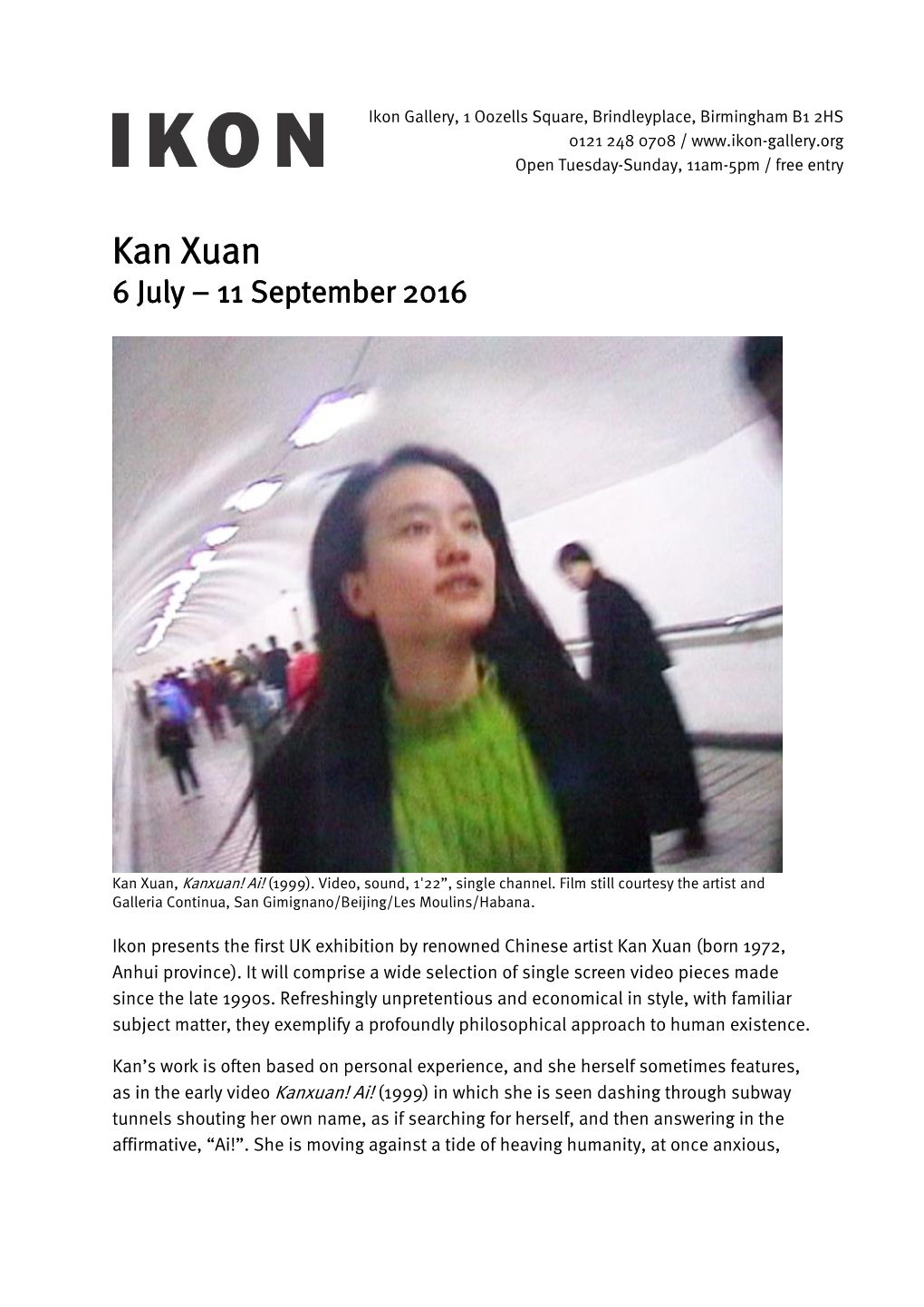 Kan Xuan 6 July – 11 September 2016