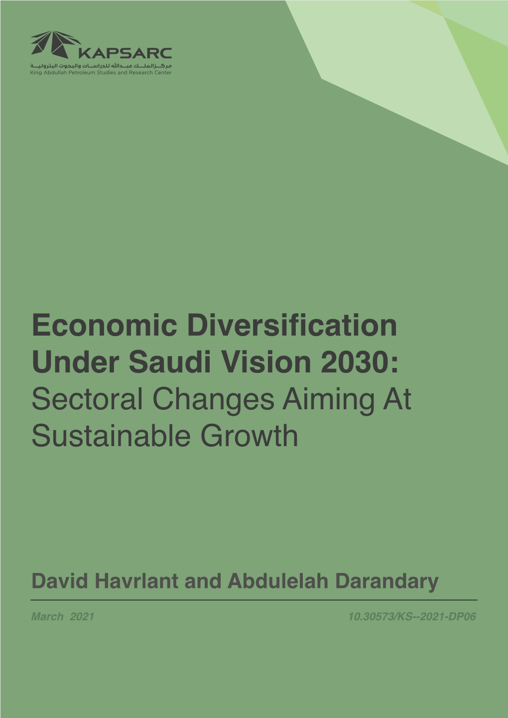 Economic Diversification Under Saudi Vision 2030: Sectoral Changes Aiming at Sustainable Growth