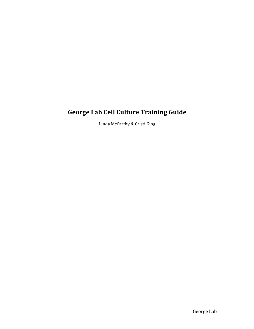 George Lab Cell Culture Training Guide