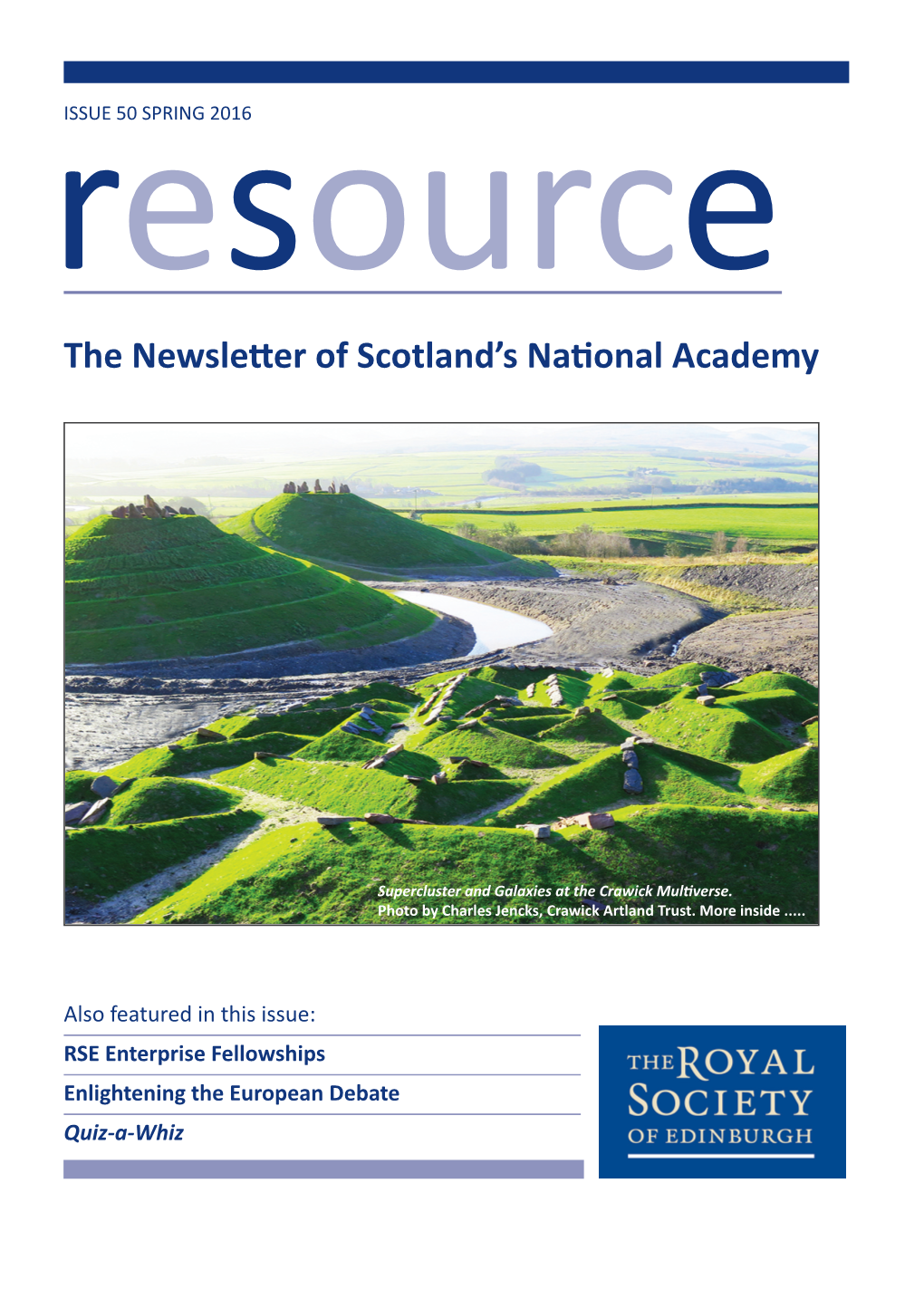 Resource SPRING 2016 the Crawick Multiverse