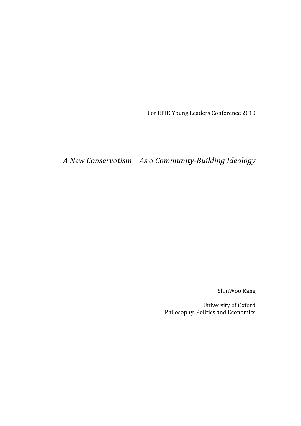 A New Conservatism – As a Community-Building Ideology