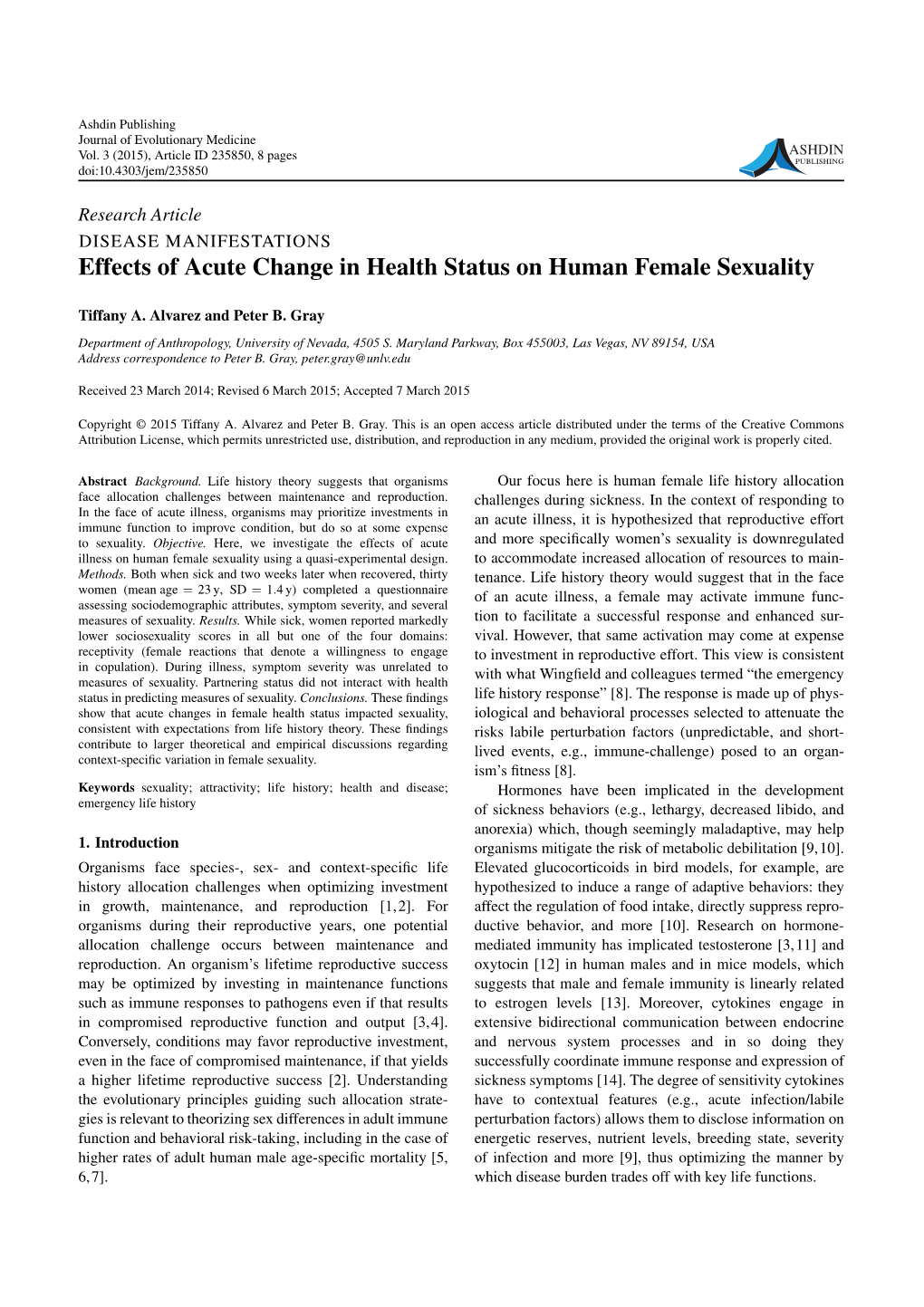Effects of Acute Change in Health Status on Human Female Sexuality