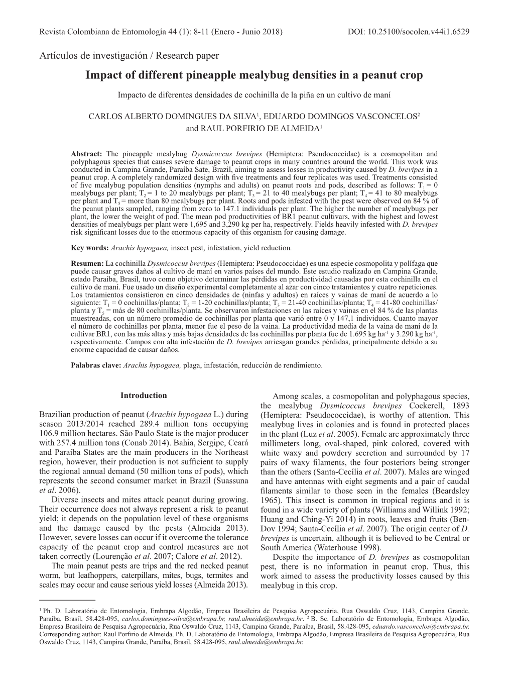 Impact of Different Pineapple Mealybug Densities in a Peanut Crop