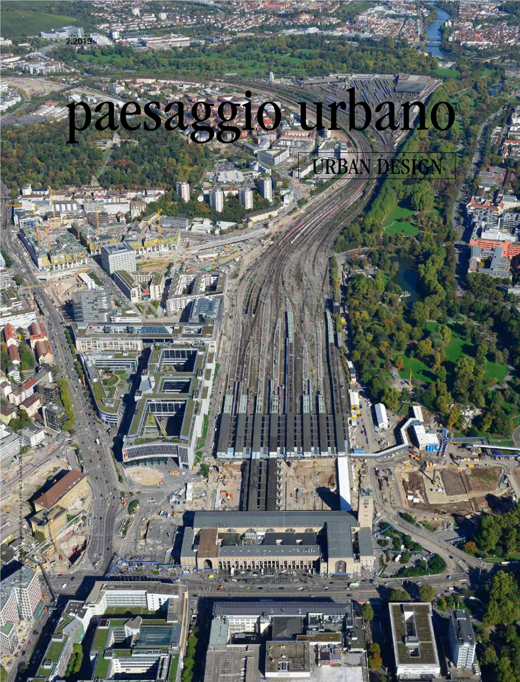 URBAN DESIGN Rivista Trimestrale - Anno XXVIII - 2.2019 Giugno - Sped