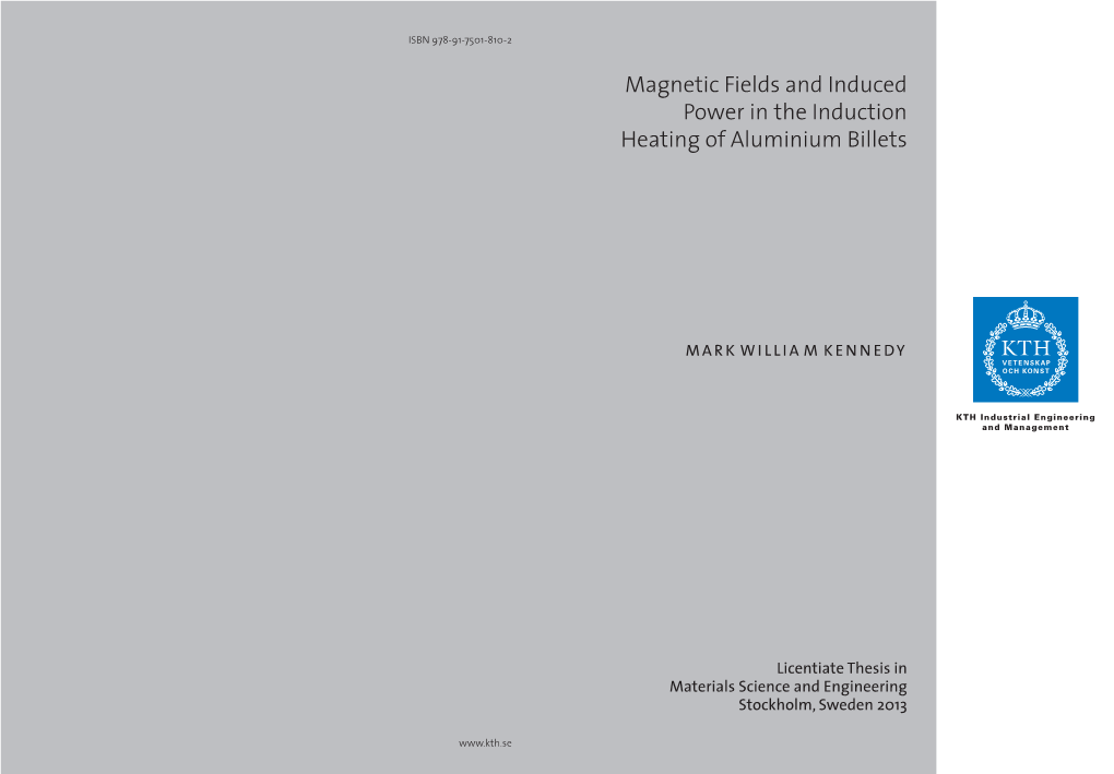 Magnetic Fields and Induced Power in the Induction Heating of Aluminium Billets