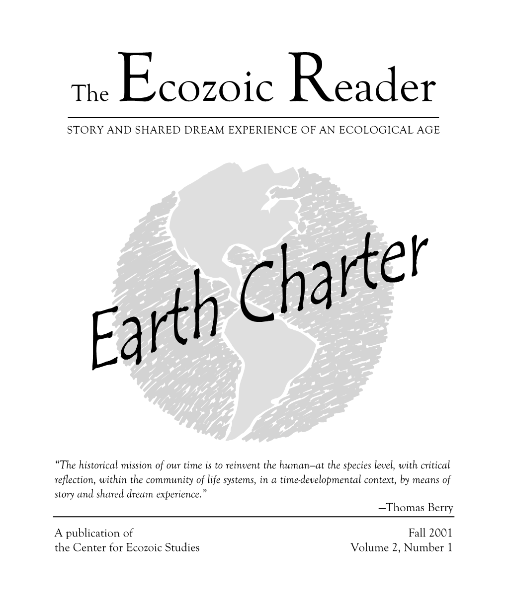 Ecozoic Reader.Vol. 2, No. 1. Fall 2001.Text