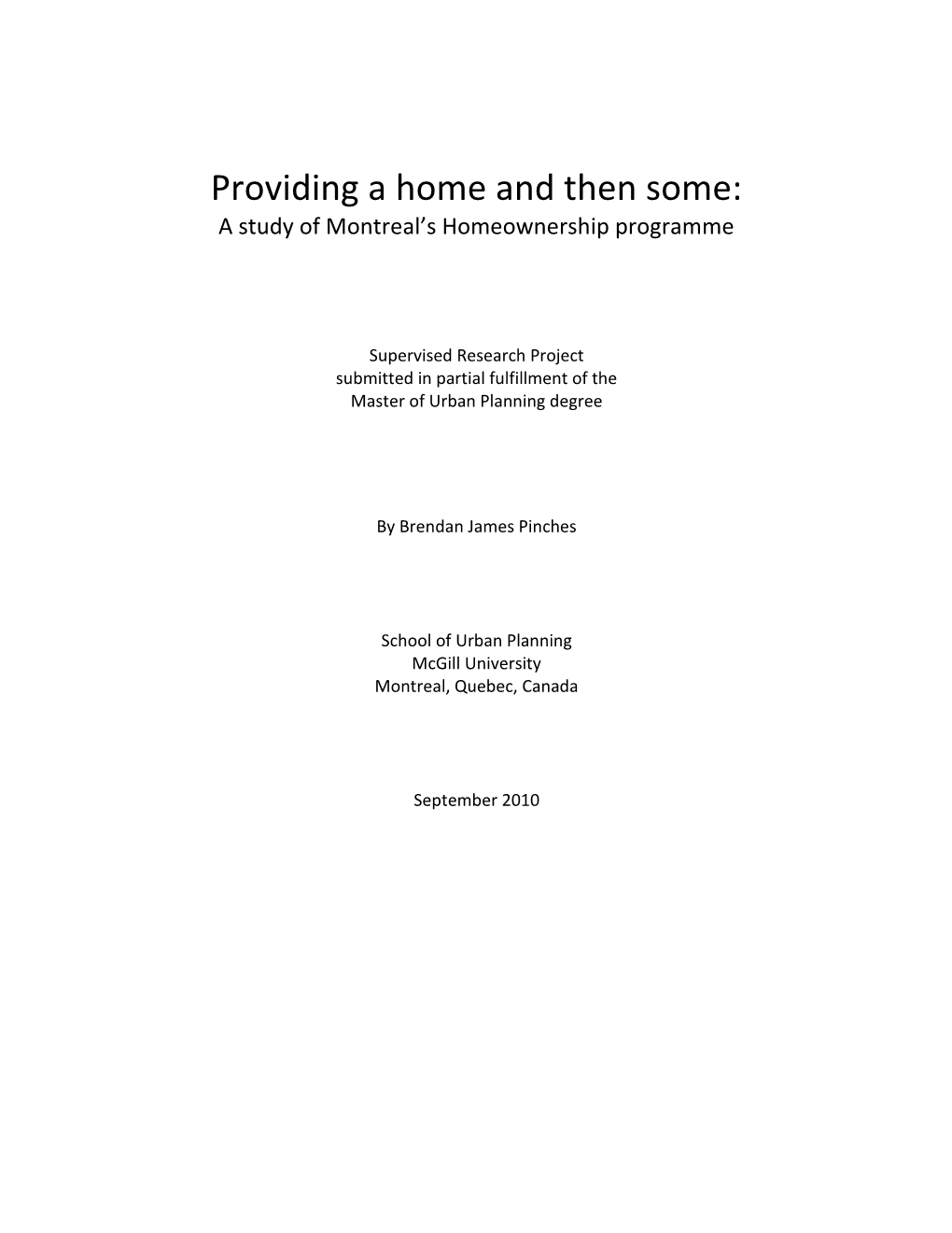 A Study of Montreal's Homeownership Programme
