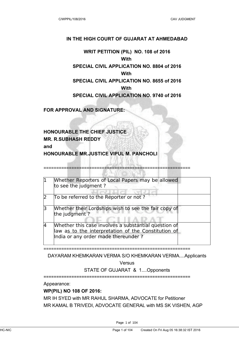 (PIL) NO. 108 of 2016 with SPECIAL CIVIL APPLICATION NO. 8804 of 2016 with SPECIAL CIVIL APPLICATION NO