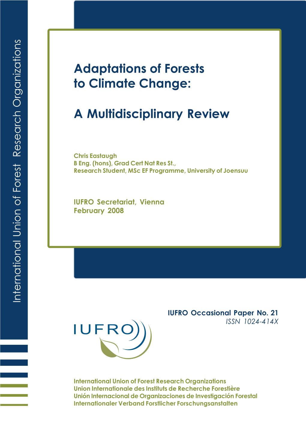 Adaptations of Forests to Climate Change: a Multidisciplinary Review