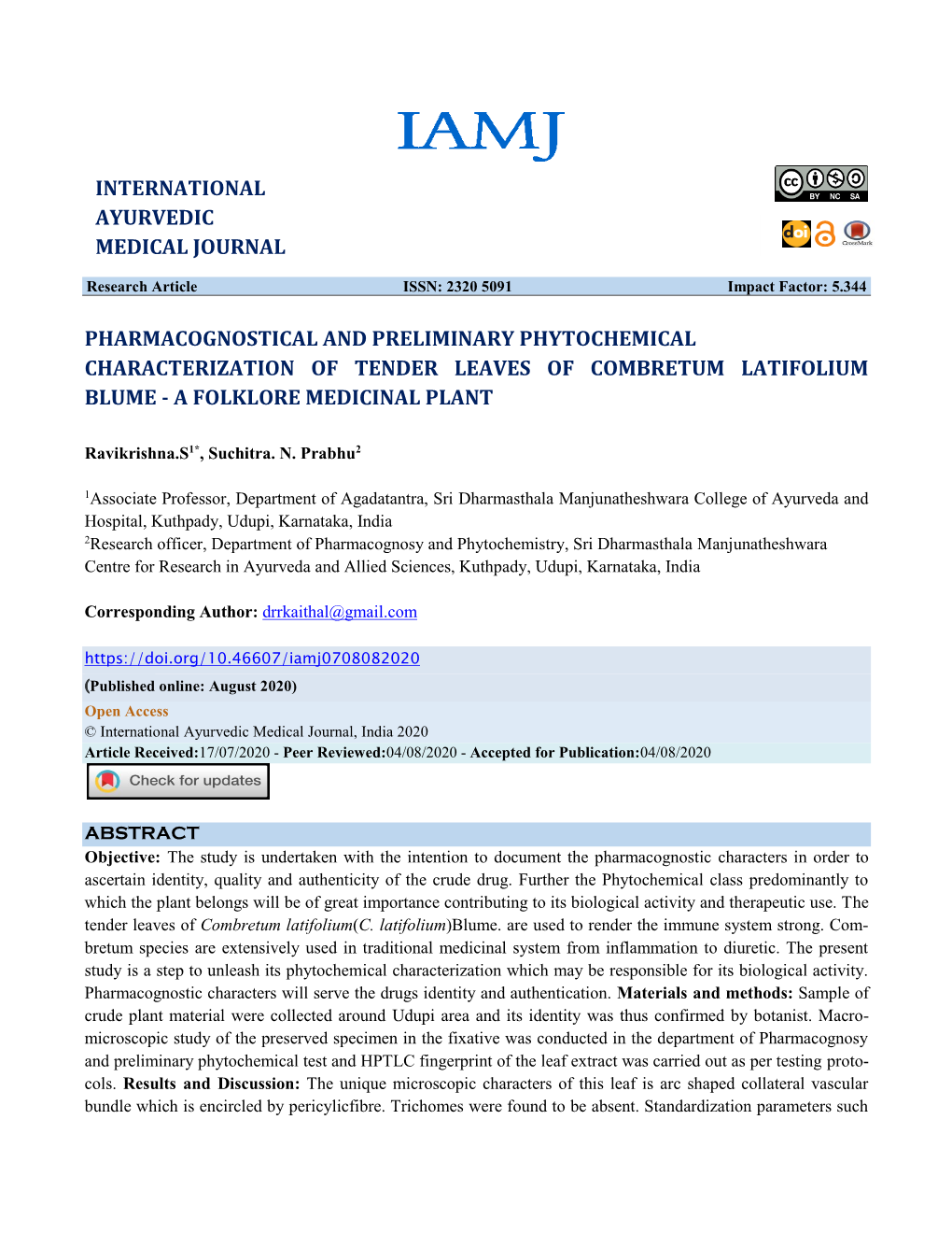 Pharmacognostical and Preliminary Phytochemical Characterization of Tender Leaves of Combretum Latifolium Blume - a Folklore Medicinal Plant