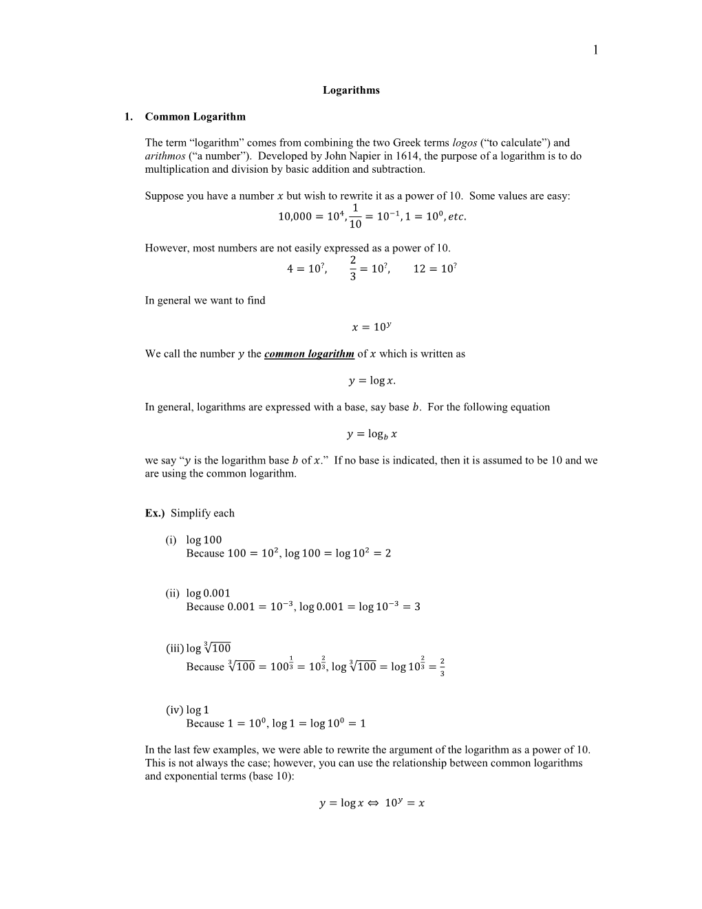 Logarithms 1. Common Logarithm the Term “Logarithm” Comes From