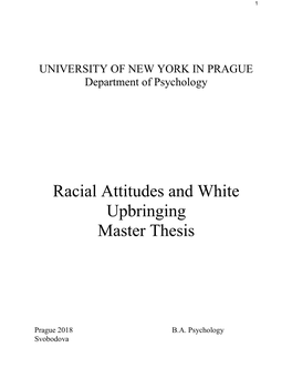 Racial Attitudes and White Upbringing Master Thesis