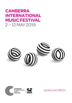 Canberra International Music Festival 2 – 12 May 2019
