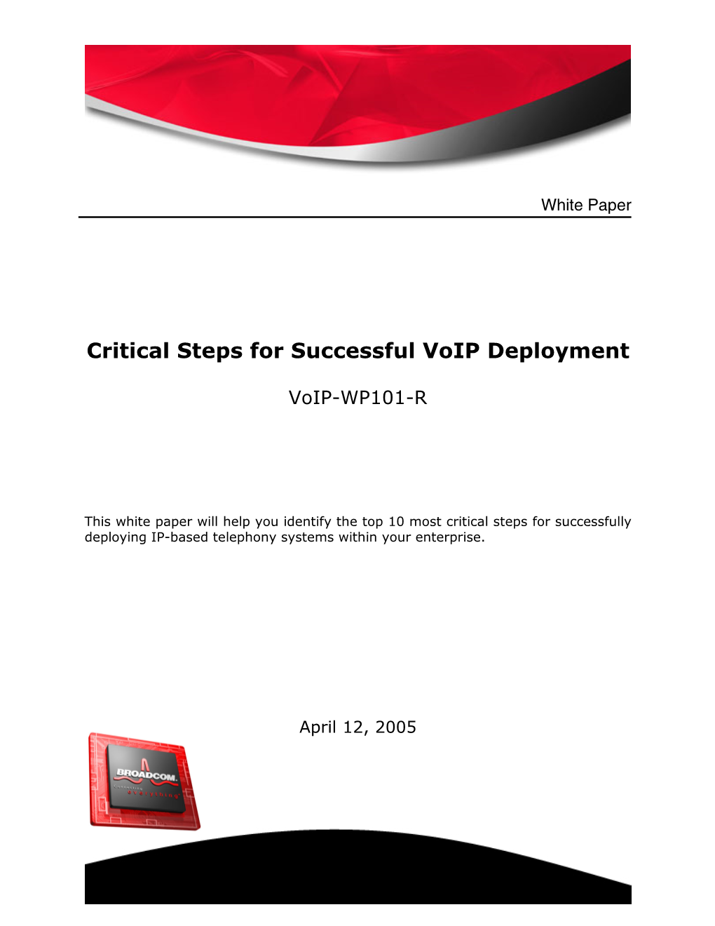 Critical Steps for Successful Voip Deployment