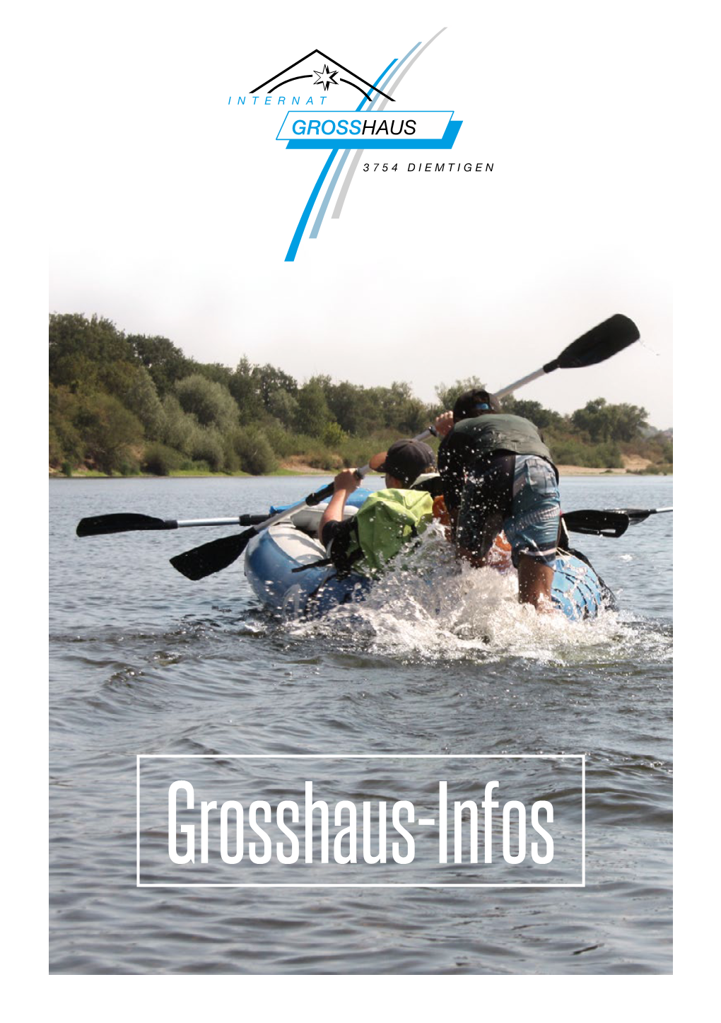 Grosshaus-Infos