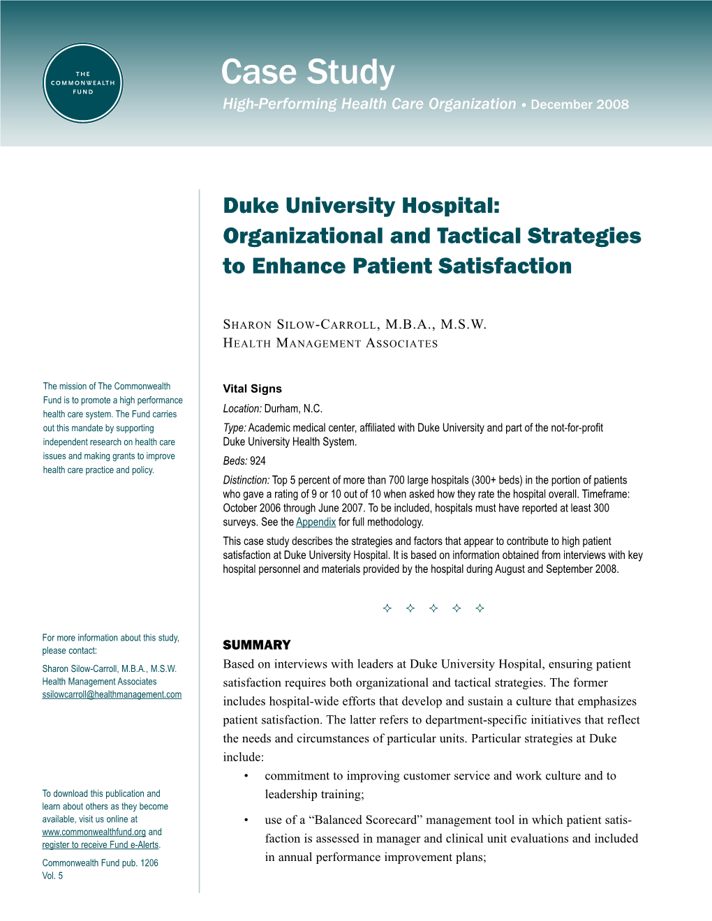 Duke University Hospital: Organizational and Tactical Strategies to Enhance Patient Satisfaction