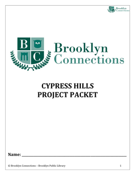 Cypress Hills Project Packet